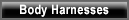 Harnesses | Body Harness